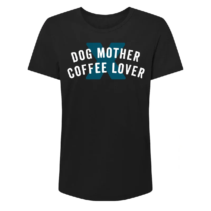 Dog Mother x Coffee Lover Tee Lace Blend Ribbed Blend Corduroy Blend